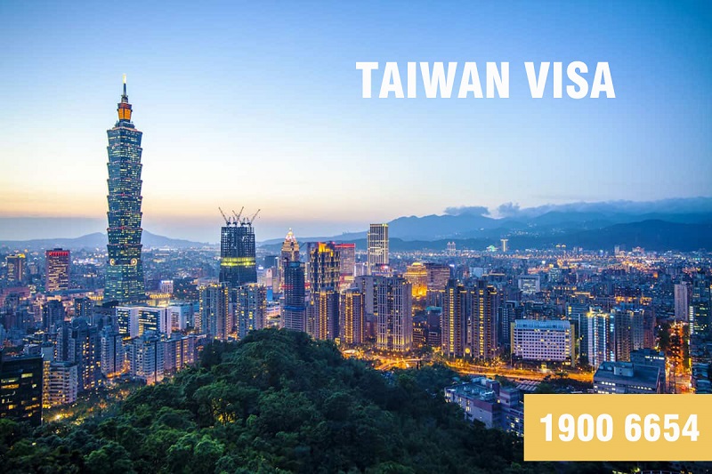 Hướng dẫn thủ tục xin visa đi Đài Loan du lịch tỉ lệ đậu cao