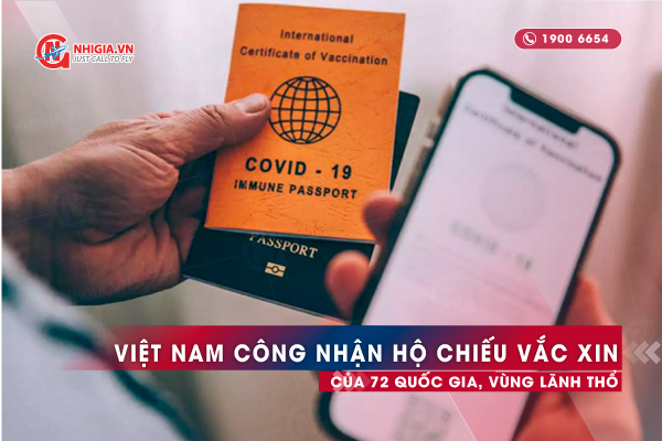 Việt Nam công nhận hộ chiếu vắc xin của 72 quốc gia, vùng lãnh thổ