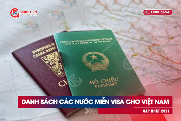 Tổng hợp danh sách các nước miễn visa cho Việt Nam [Cập nhật 2021]