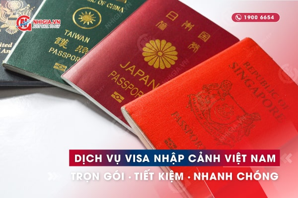 dịch vụ xin visa công tác Việt Nam tại Nhị Gia